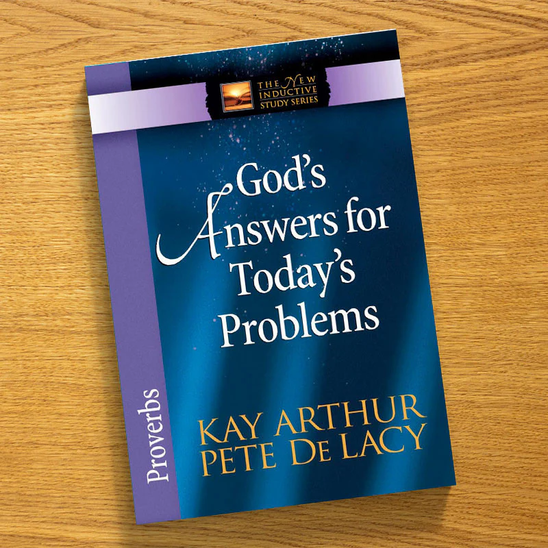 GOD'S ANSWERS FOR TODAY'S PROBLEMS-PROVERBS-NISS